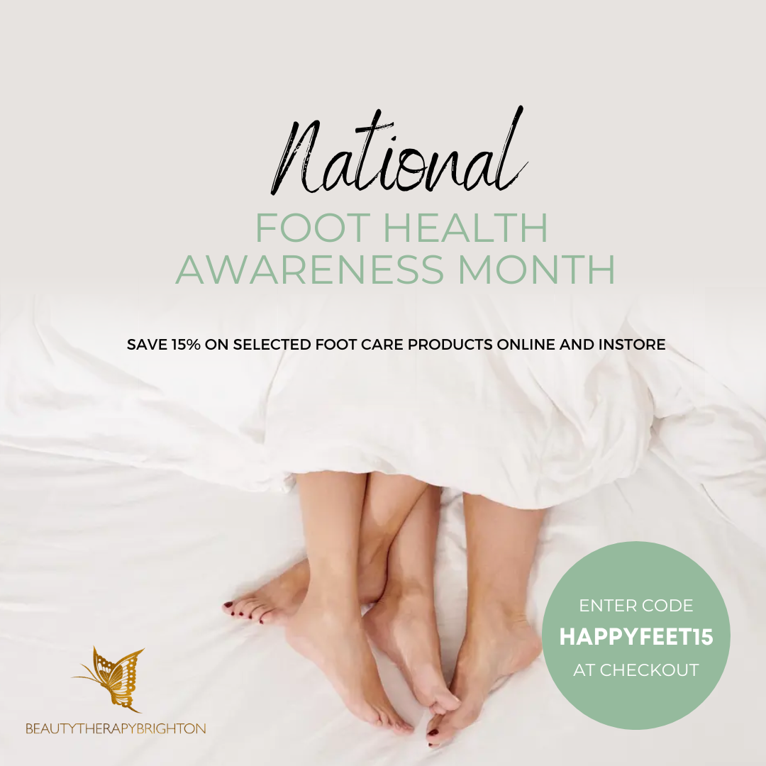National Foot Health Awareness Month save 15% on selected foot care products